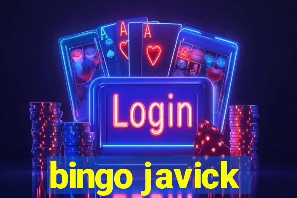 bingo javick