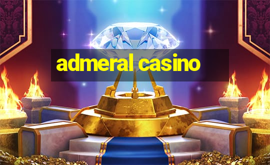 admeral casino