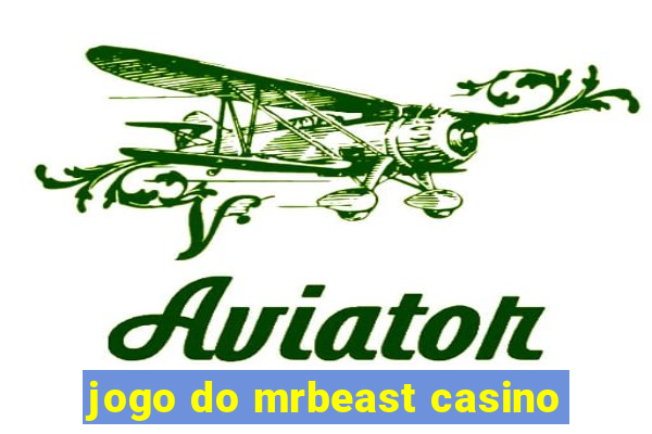 jogo do mrbeast casino