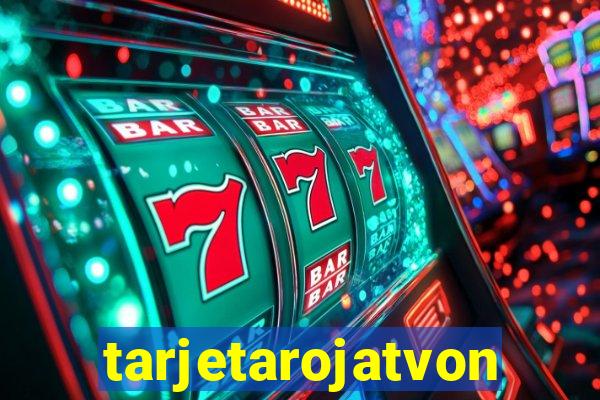 tarjetarojatvonline