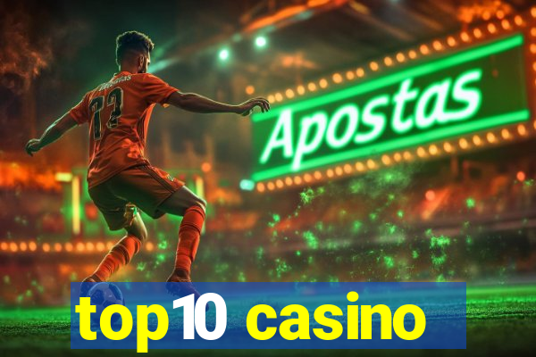 top10 casino