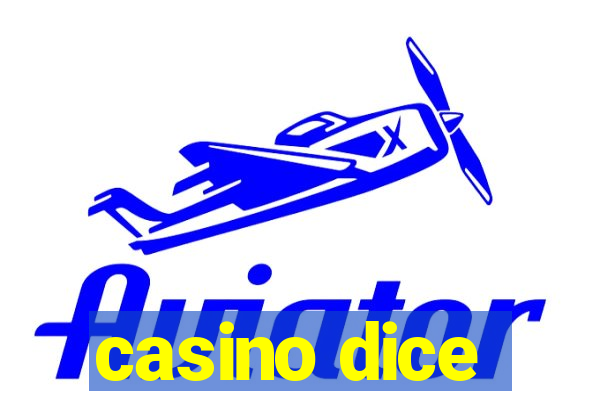 casino dice