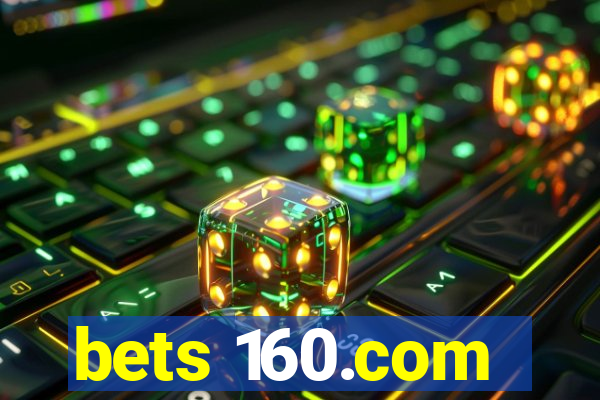 bets 160.com