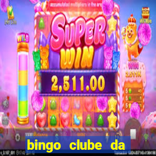 bingo clube da dinheiro de verdade