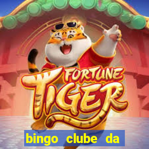 bingo clube da dinheiro de verdade