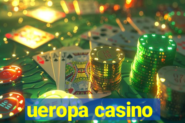 ueropa casino