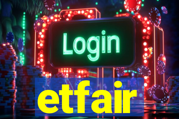 etfair