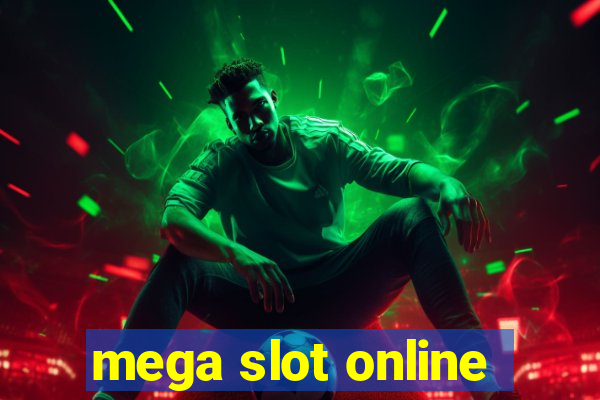 mega slot online