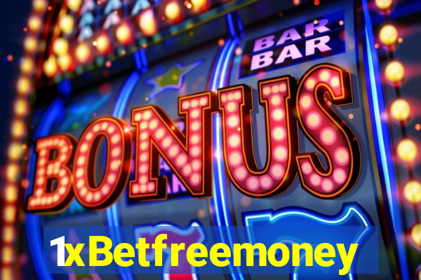 1xBetfreemoney