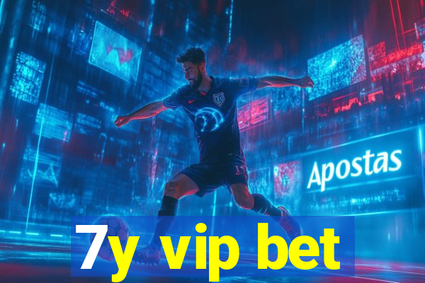 7y vip bet