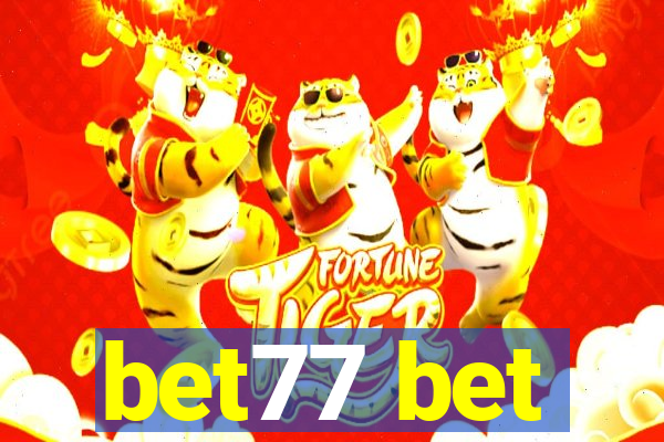 bet77 bet