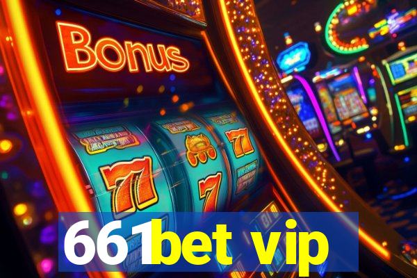 661bet vip