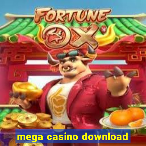 mega casino download