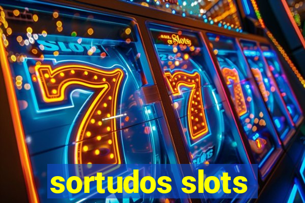 sortudos slots