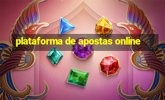 plataforma de apostas online