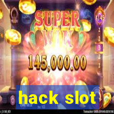 hack slot