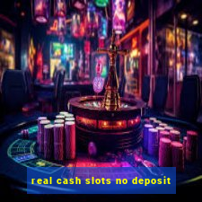 real cash slots no deposit