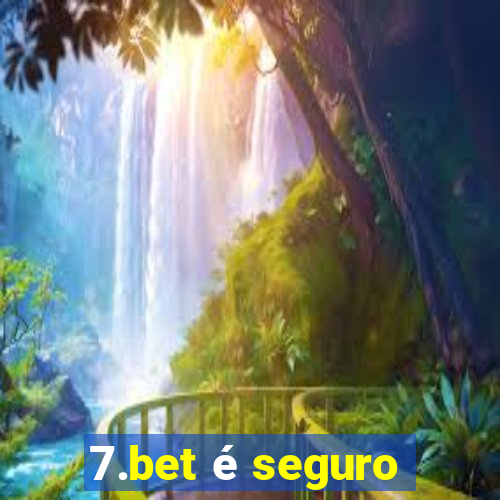 7.bet é seguro