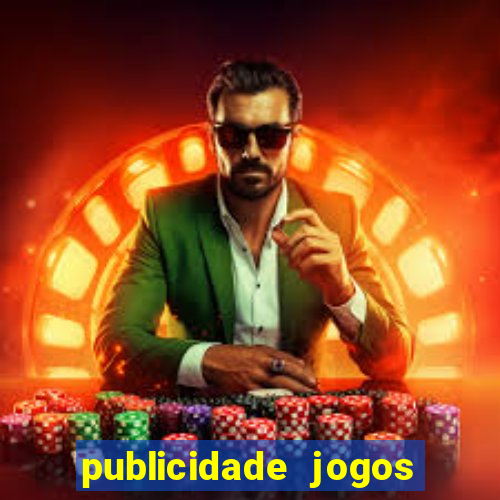 publicidade jogos de azar