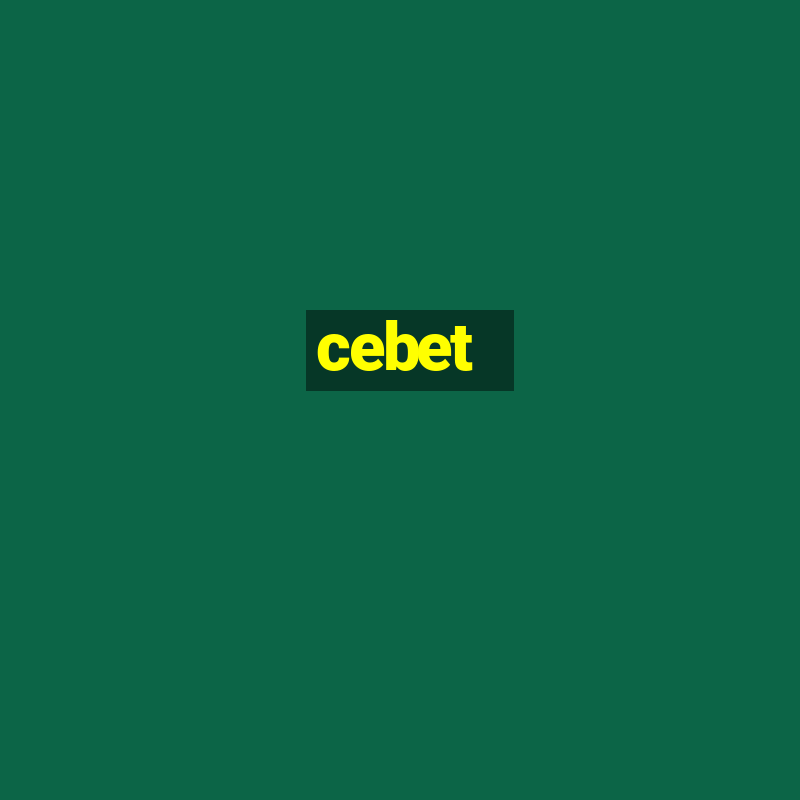 cebet