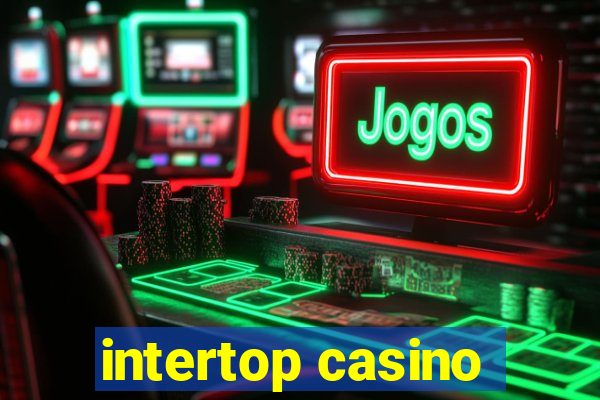 intertop casino