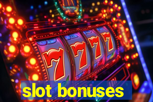 slot bonuses