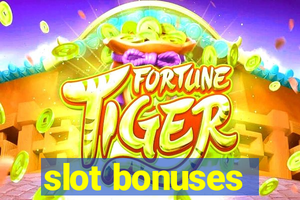 slot bonuses