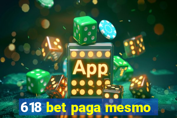 618 bet paga mesmo