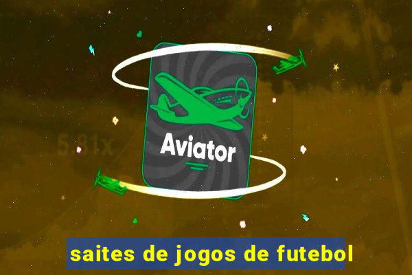 saites de jogos de futebol