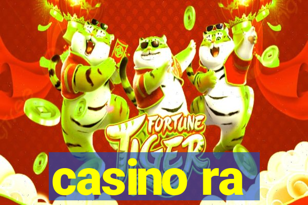 casino ra