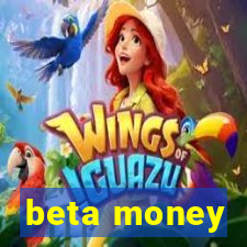 beta money