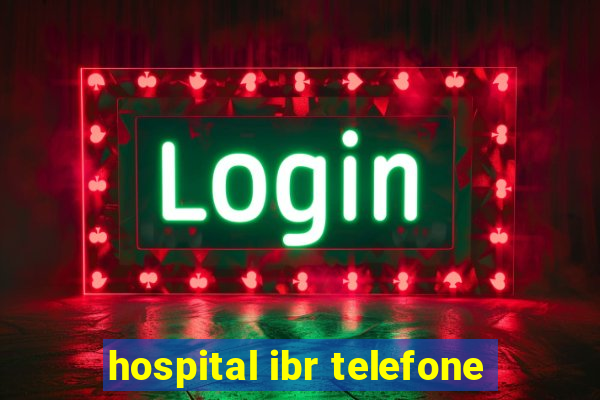 hospital ibr telefone