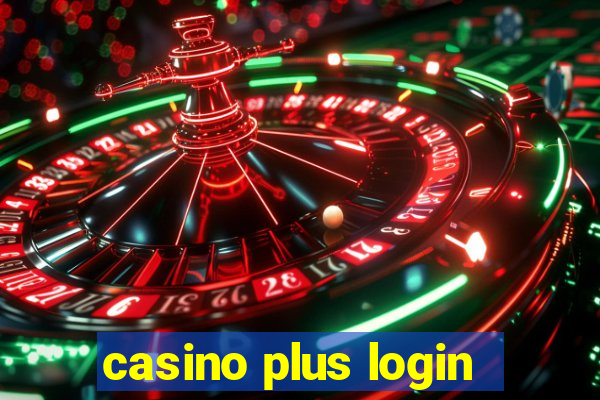 casino plus login