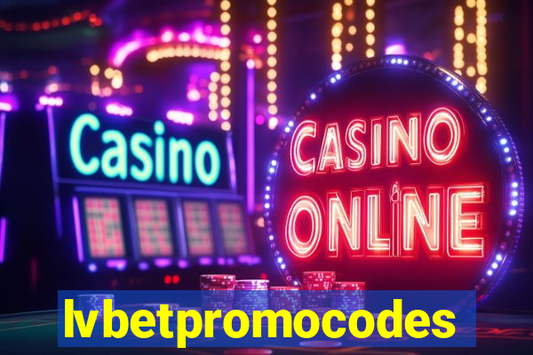 lvbetpromocodes