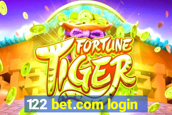 122 bet.com login