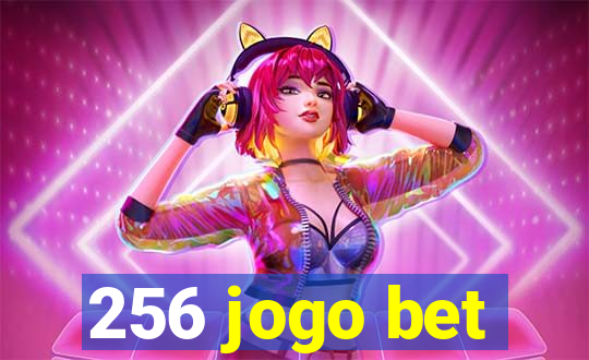 256 jogo bet