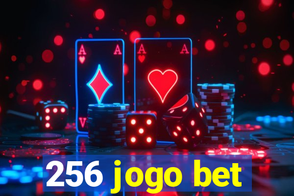 256 jogo bet