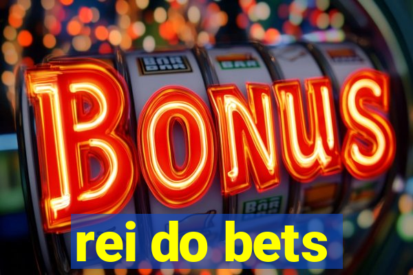 rei do bets