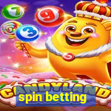 spin betting