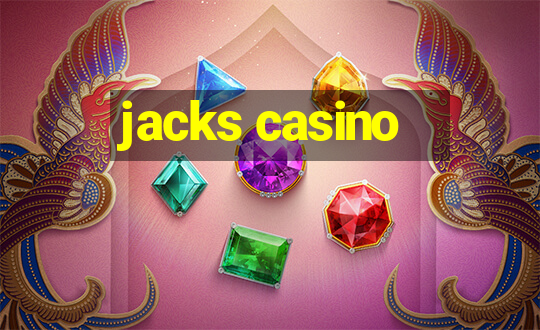 jacks casino