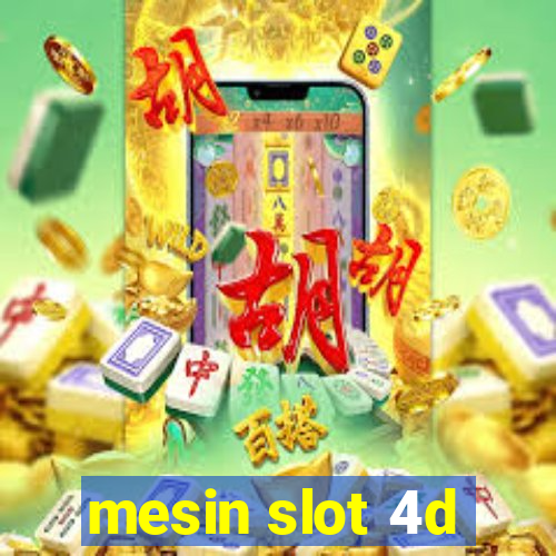 mesin slot 4d