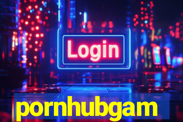 pornhubgam