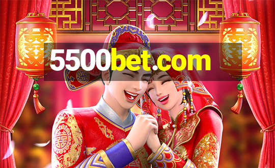 5500bet.com