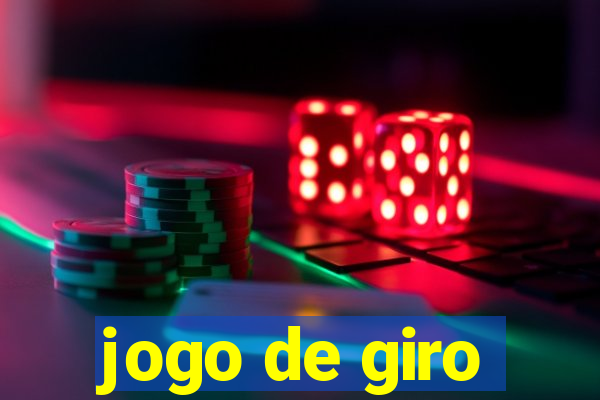 jogo de giro