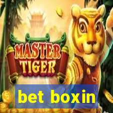 bet boxin