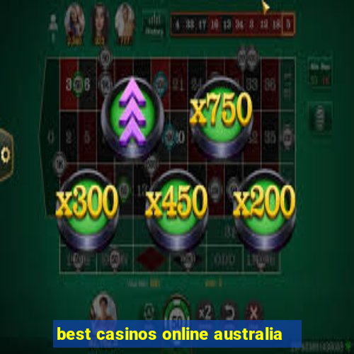 best casinos online australia