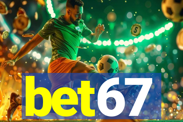 bet67