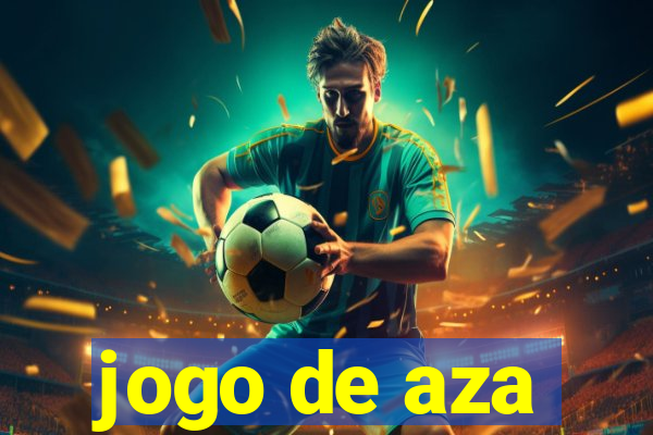 jogo de aza