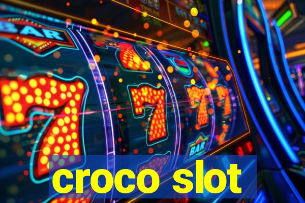 croco slot