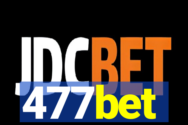 477bet